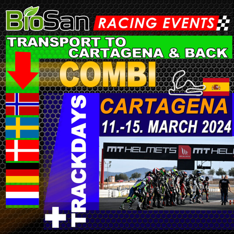 COMBI | Transport from NO-SE-DK-D-NL (16-19.02.24) to 5 Trackdays Cartagena (11.-15.03.24) & back