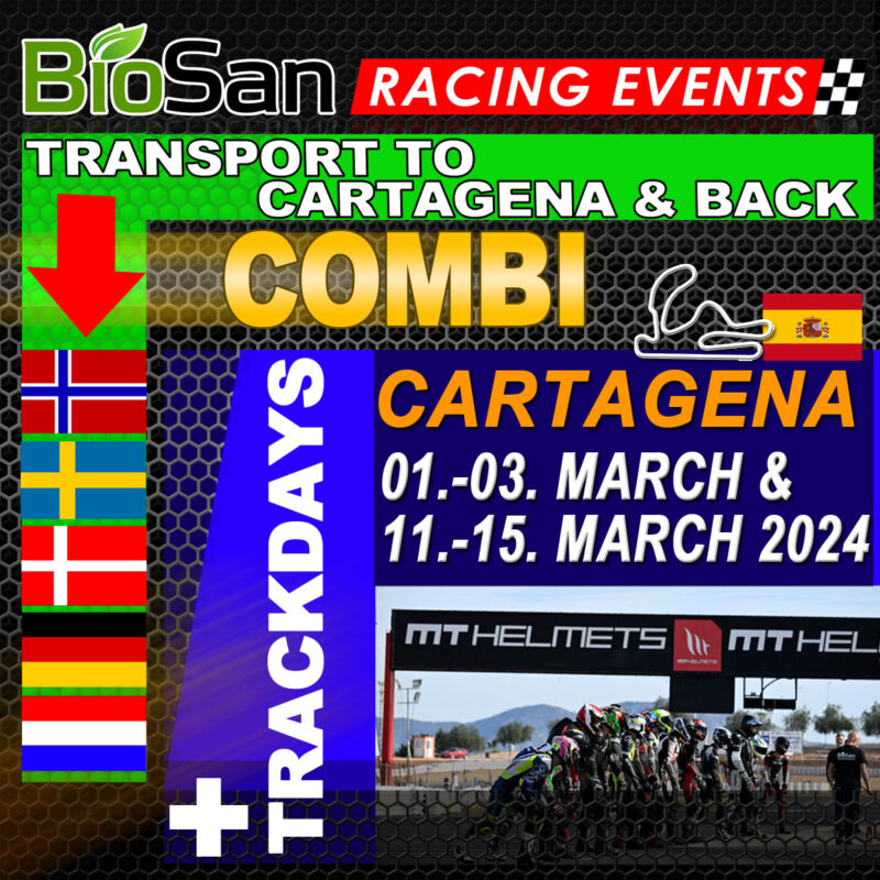 COMBI | Transport from NO-SE-DK-D-NL (16-19.02.24) to 8 Trackdays Cartagena (01.-03.24 + 11.-15.03.24) & back